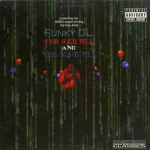 FUNKY DL - the red pill and the blue pill - WCCARMLP001