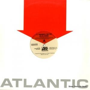 T.I. - do ya thang - PR302005