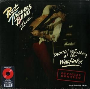 パット・トラヴァース - live! snortin' whiskey at the warfield - CLO5273