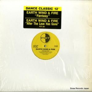 アース・ウィンド&ファイアー - fantasy / after the love has gone - POT-001