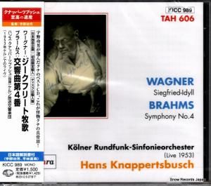 CD: ハンス・クナッパーツブッシュ - ワーグナー:ジークフリート牧歌 - KICC989 / TAH606