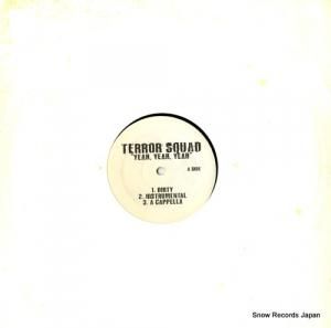 テラー・スクワッド - yeah, yeah, yeah - TERRORSQUAD