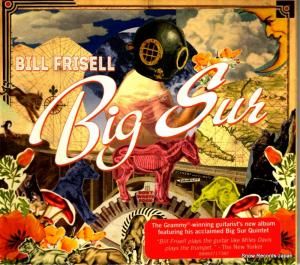 CD: ビル・フリゼール - big sur - 88883717382