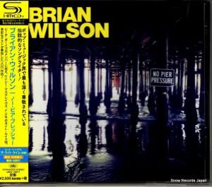 CD: ブライアン・ウィルソン - ノー・ピア・プレッシャー - UICC-10017
