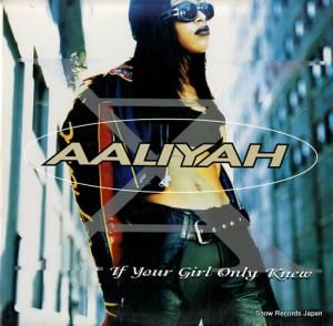アリーヤ - if your girl only knew - 0-95644