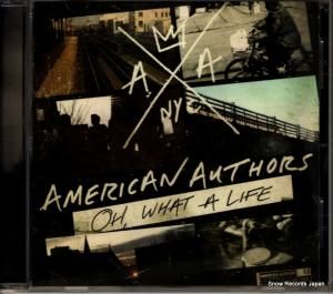 CD: アメリカン・オーサーズ - oh, what a life - B0020105-02