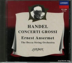 CD: エルネスト・アンセルメ - handel; concerti grossi - DCI-1088