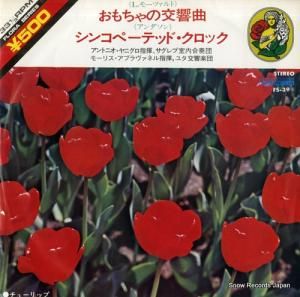 アントニオ・ヤニグロ - レオポルド・モーツァルト:おもちゃ行進曲 - FS-39