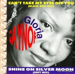 グロリア・ゲイナー - can't take my eyes of you / shine on silver moon - NMX690