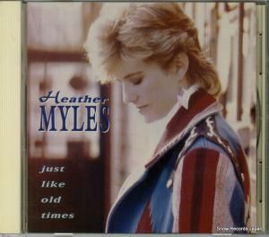 CD: ヘザー・マイルズ - just like old times - HCD8035