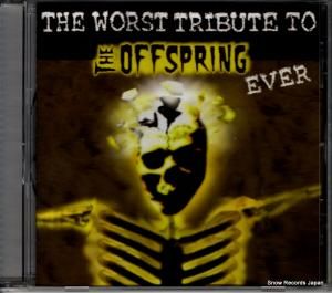 CD: V/A - the worst tribute to the offspring ever - ARY8007