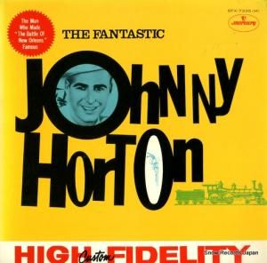 ジョニー・ホートン - the fantastic - SFX-7335(M)