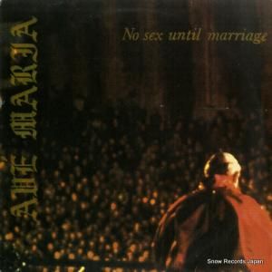 AVE MARIA - no sex until marriage - DADE933-5
