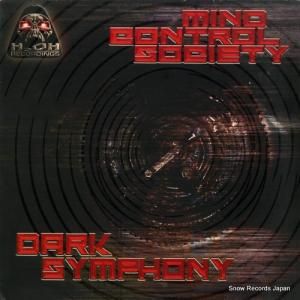 マインド・コントロール・ソサエティ - dark symphony - H2O68