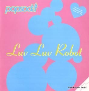 ポップソーダ luv luv robot TR01