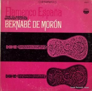 バーナベ・デ・モロン flamenco espana the classical spanish guitar EVEREST3157