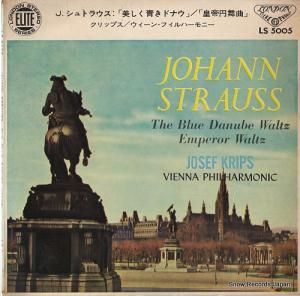ヨーゼフ・クリップス - ヨハン・シュトラウス:円舞曲「美しく青きドナウ」作品314 - LS5005