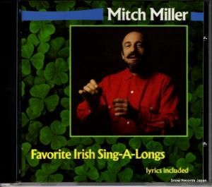 CD: ミッチ・ミラー - favorite irish sing a longs - CK48674