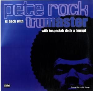 ピート・ロック - tru master - 07863-65568-1