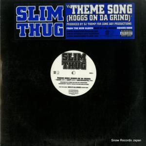スリム・サグ - theme song (hoggs on da grind) - GEFR-12270-1