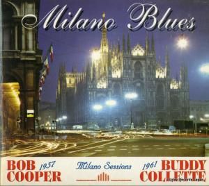 CD: ボブ・クーパー&バディ・コレット - 1957 and 1961 milano sessions - CD43104