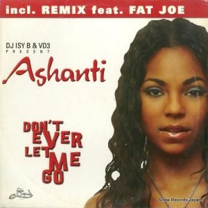 アシャンティ - don't ever let me go - JIG5064-12