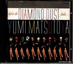 CD: 松任谷由実 - ダイアモンドダストが消えぬまに - CT32-5060