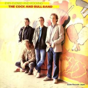 THE COCK AND BULL BAND eyes closed and rocking 12TS440