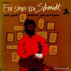 エリック・フォン・シュミット eric sings von schmidt PR7384