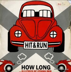 ヒット&ラン how long DOPETR2
