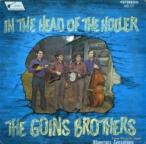 ザ・ゴインズ・ブラザーズ in the head of the holler MB121