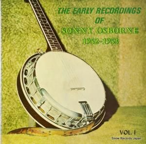 ソニー・オズボーン the early recordings of sonny osborne 1952-1953 vol.1 GATEWAY31385