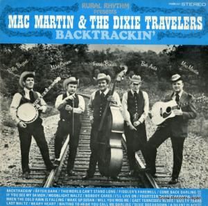 マック・マーティン&ザ・ディキシー・トラヴェラーズ backtrackin' RRMM-237