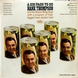 ハンク・トンプソン a six pack to go T2460