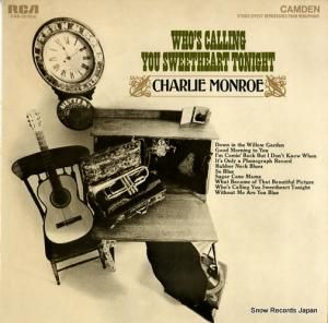 チャーリー・モンロー who's calling you sweetheart tonight CAS-2310(E)