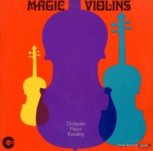 ORCHESTER HEINZ KIESSLING - magic violins - 17055ST