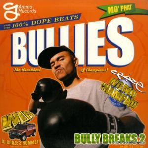 DJ CRAZE - bully breaks 2 - AM-06