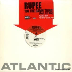 RUPEE - do the damn thing - 0-93795
