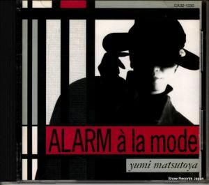 CD: 松任谷由実 - アラーム・ア・ラ・モード - CA32-1330