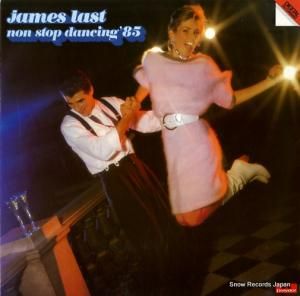 ジェームス・ラスト - non stop dancing '85 - 825115-1