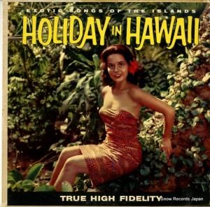 MAKAMIA AND HIS ISLANDERS - holiday in hawaii - MS-58