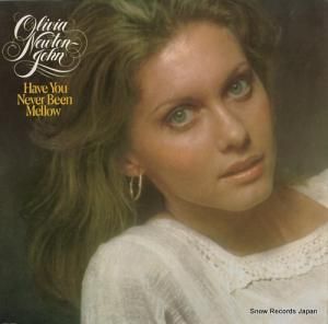 オリビア・ニュートン・ジョン - have you never been mellow - MCA-2133