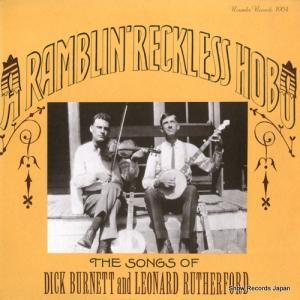 DICK BURNETT AND LEONARD RUTHERFORD a rumblin' reckless hobo ROUNDER1004