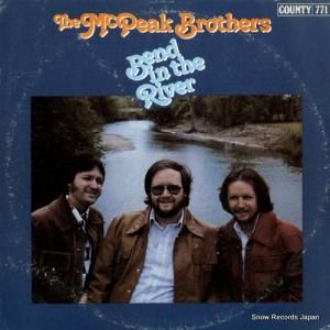ザ・マクピーク・ブラザーズ bend in the river COUNTY771