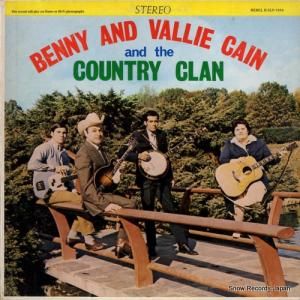 BENNY & VALLIE CAIN benny and vallie cain and the country clan R-SLP-1484