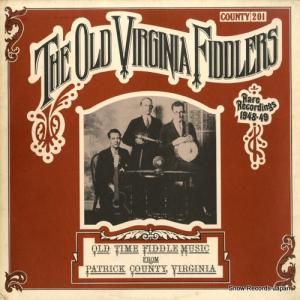 THE OLD VIRGINIA FIDDLERS rare recordings 1948-49 COUNTY201