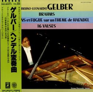 ブルーノ=レオナルド・ゲルバー - ブラームス:ヘンデル変奏曲 - EAC-80372