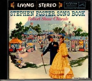 CD: ロバート・ショウ合唱団 - stephen foster song boolk - 09026-61253-2