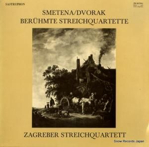 ZAGREBER STREICHQUARTETT - smetena/dvorak; beruhmte streichquartette - SM007061