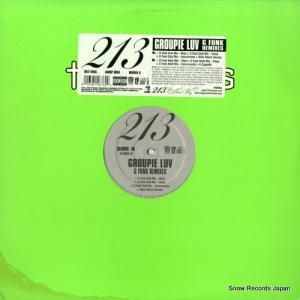 213 - groupie luv (g funk remixes) - TV-2676-0